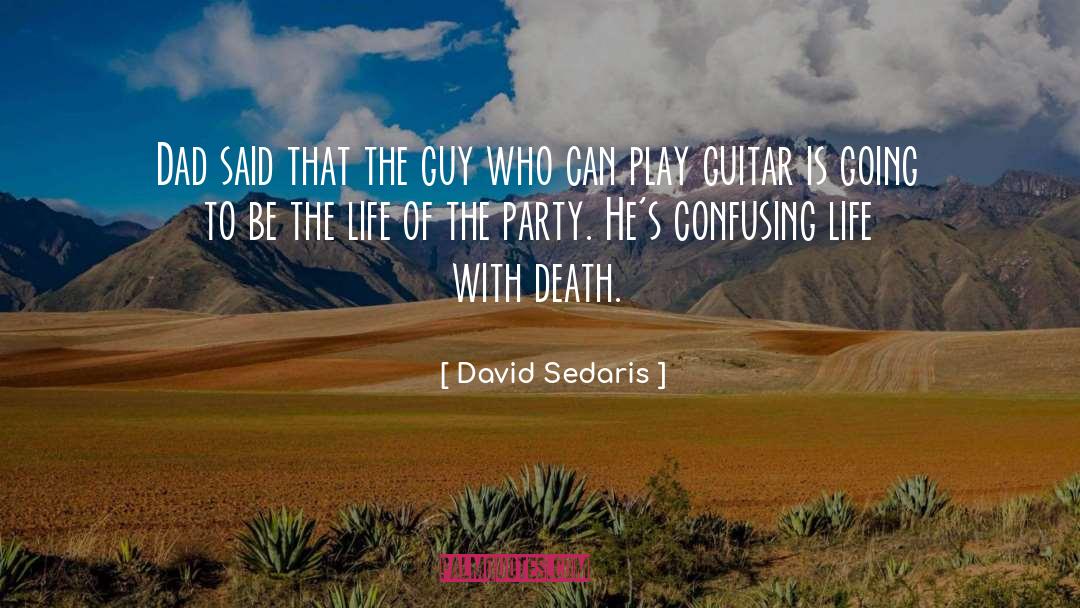 Confusing quotes by David Sedaris