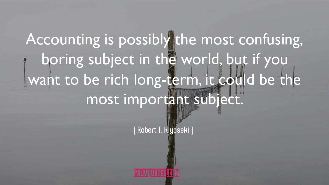 Confusing quotes by Robert T. Kiyosaki