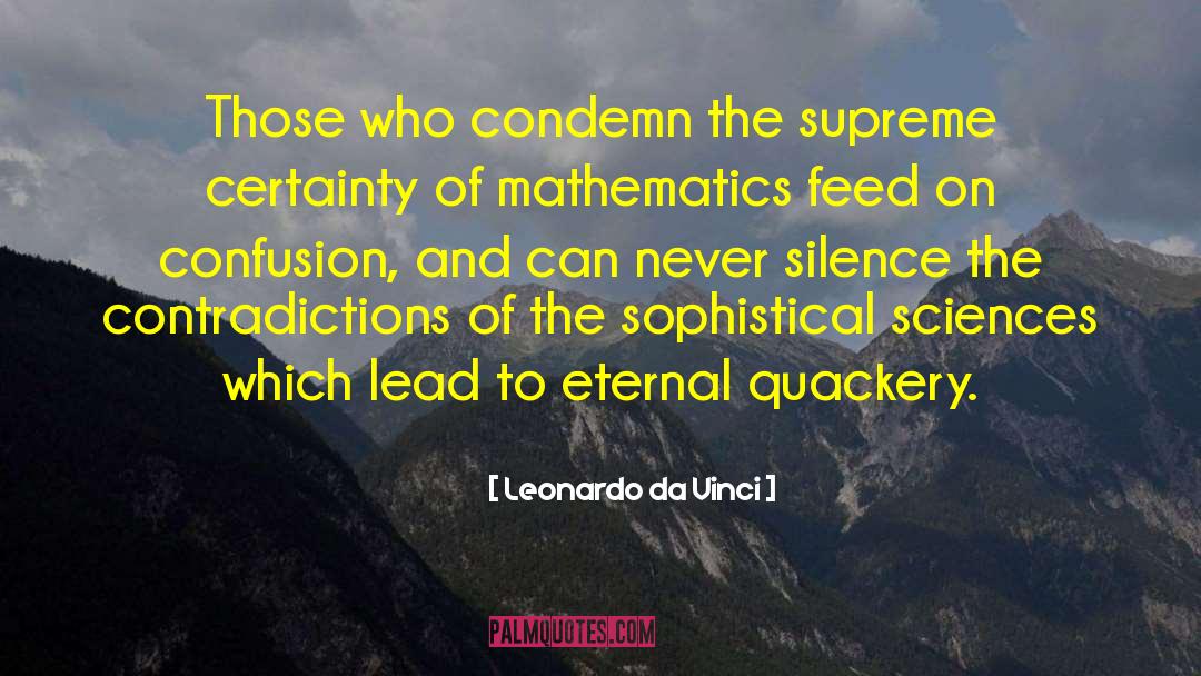 Confusion Reigns Supreme quotes by Leonardo Da Vinci