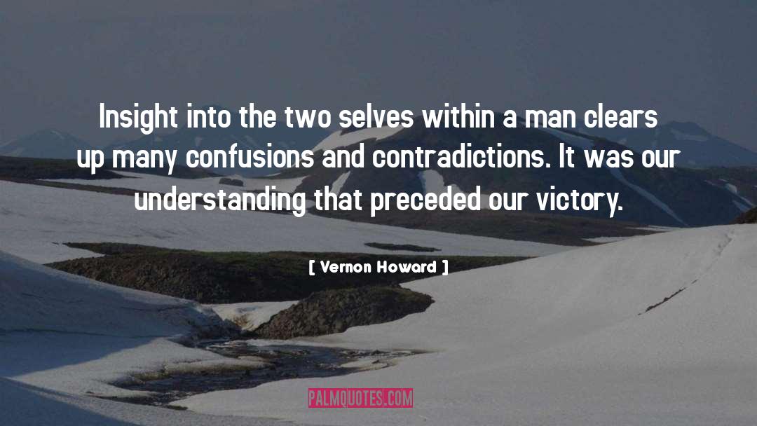 Confusions quotes by Vernon Howard