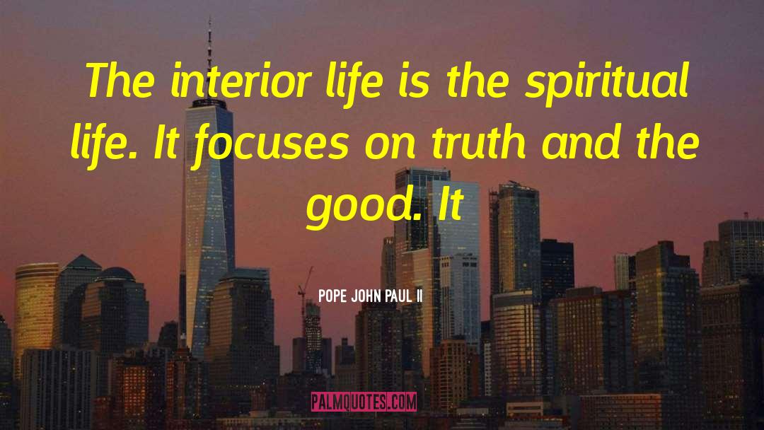 Congenial Spiritual quotes by Pope John Paul II