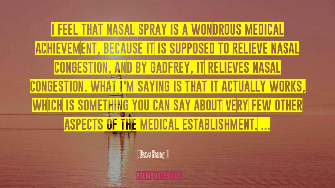 Congestion quotes by Dave Barry
