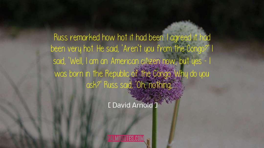 Congo quotes by David Arnold