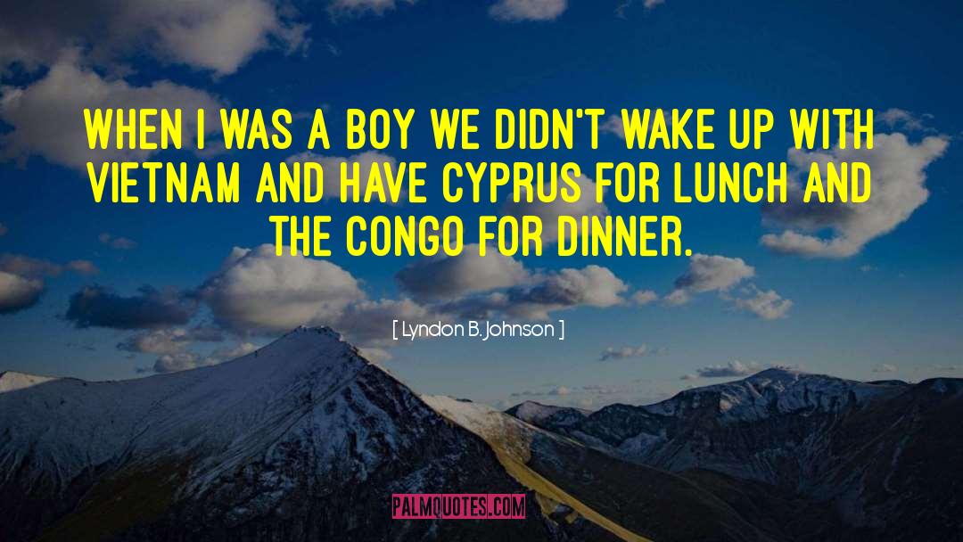 Congo quotes by Lyndon B. Johnson