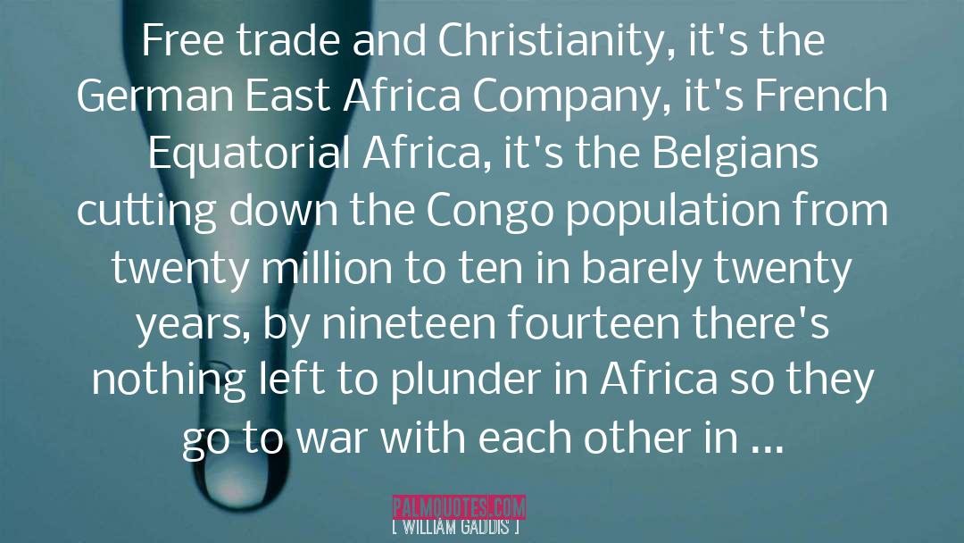 Congo War quotes by William Gaddis