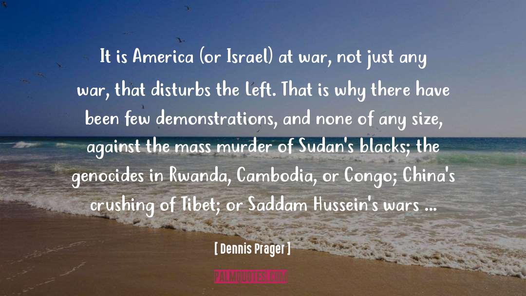 Congo War quotes by Dennis Prager