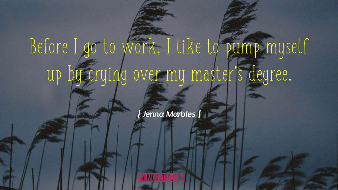 Congratulations Master Degree quotes by Jenna Marbles