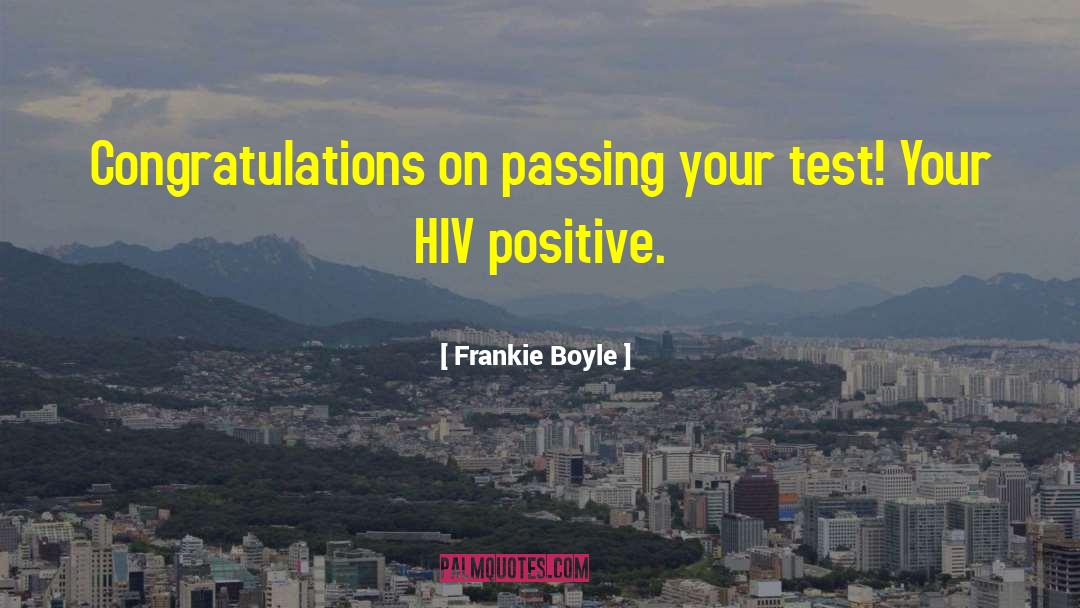 Congratulations quotes by Frankie Boyle