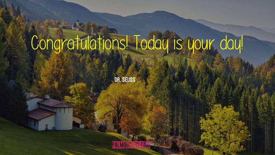 Congratulations You Lost Me quotes by Dr. Seuss