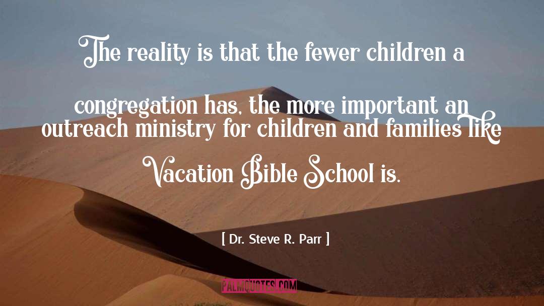 Congregation quotes by Dr. Steve R. Parr