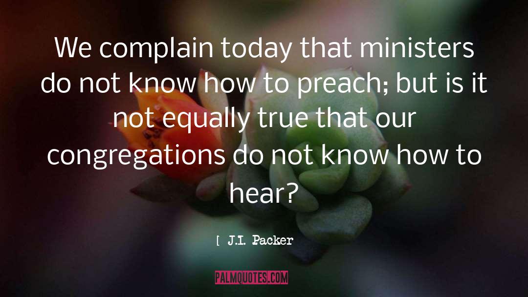 Congregation quotes by J.I. Packer