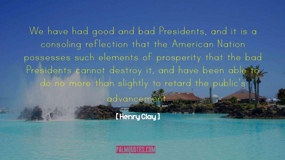 Congress And The President quotes by Henry Clay