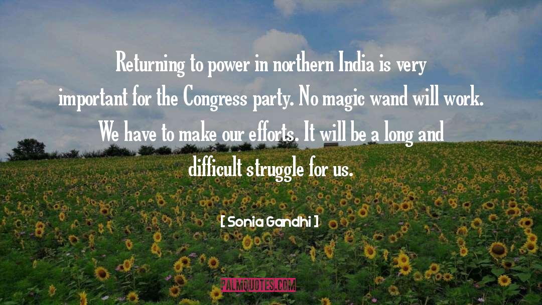 Congress Party quotes by Sonia Gandhi