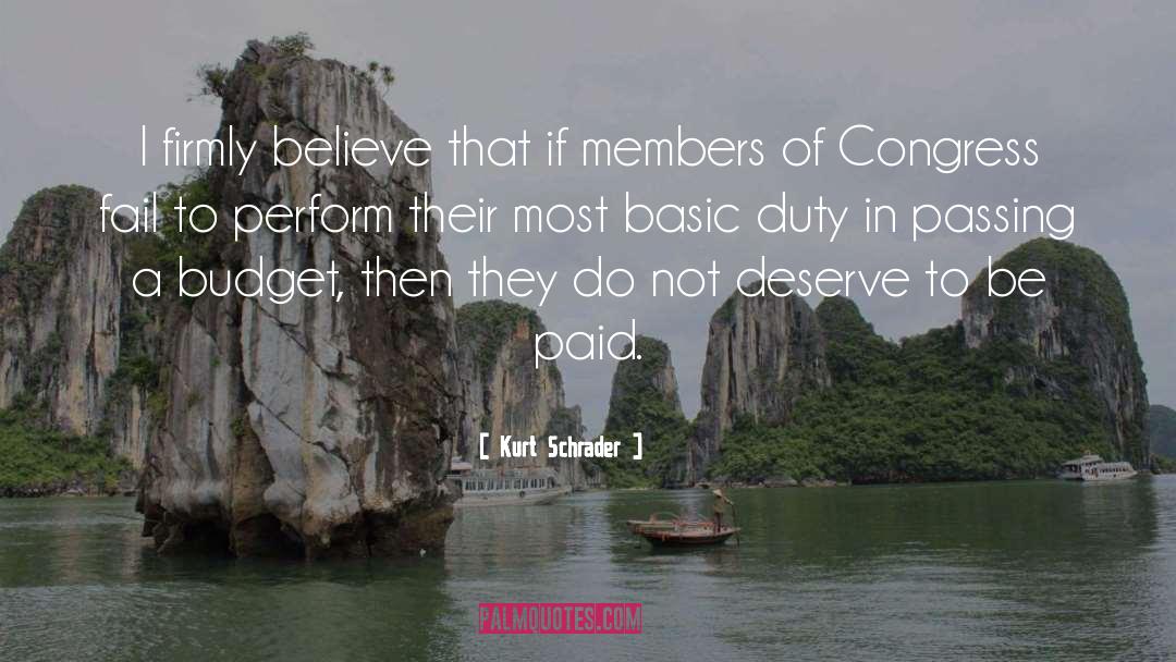 Congress quotes by Kurt Schrader