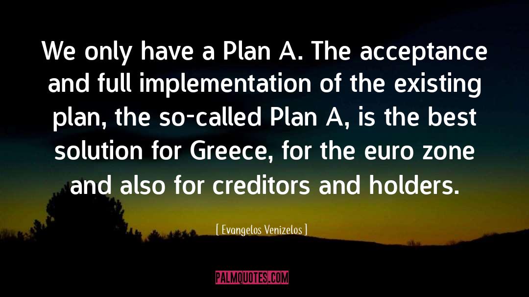 Congresses Plan quotes by Evangelos Venizelos