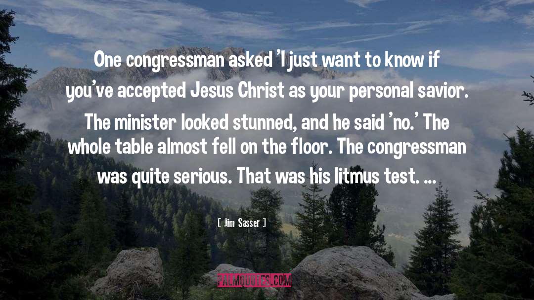 Congressman quotes by Jim Sasser