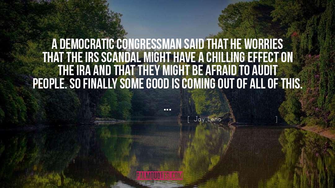 Congressman quotes by Jay Leno