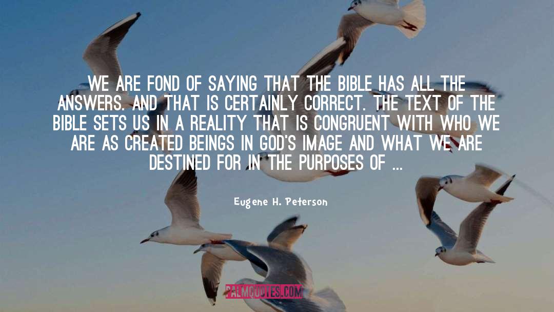 Congruent quotes by Eugene H. Peterson