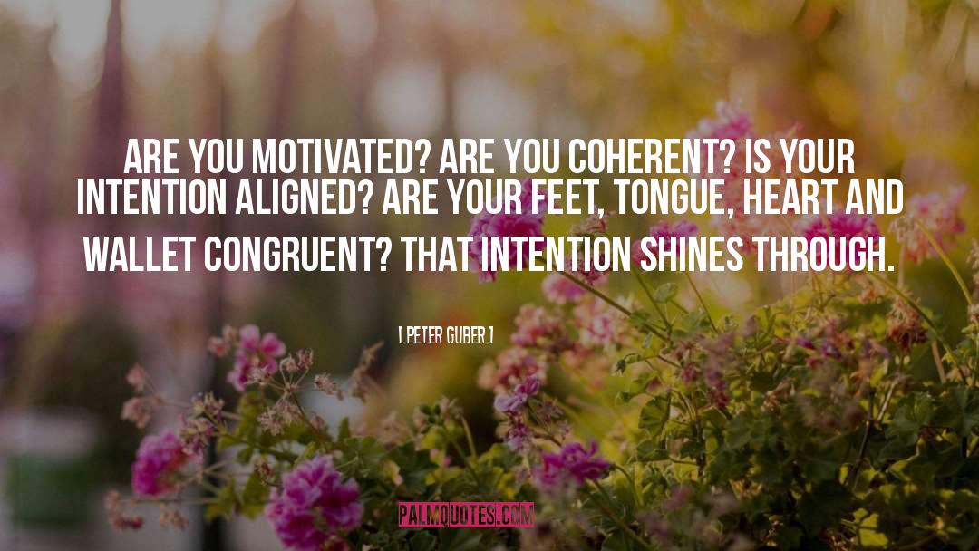 Congruent quotes by Peter Guber
