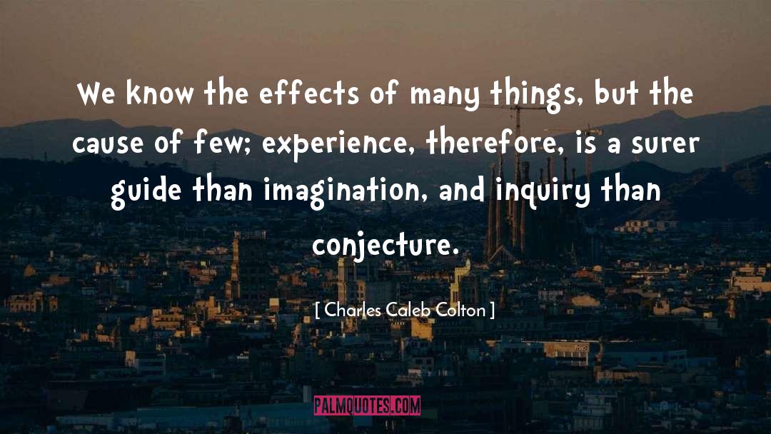 Conjecture quotes by Charles Caleb Colton