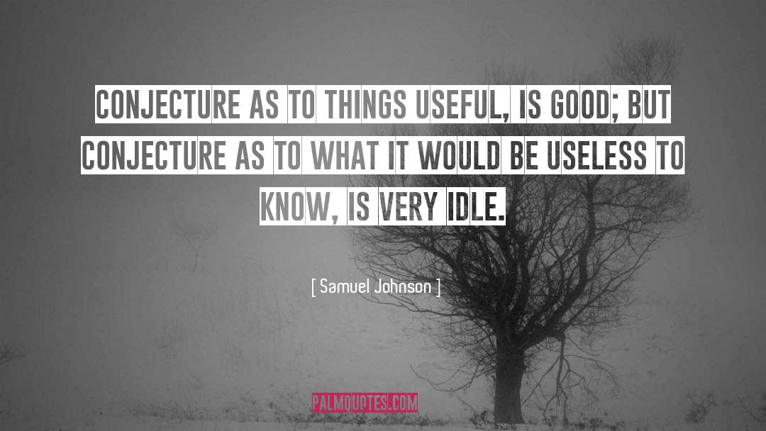 Conjecture quotes by Samuel Johnson