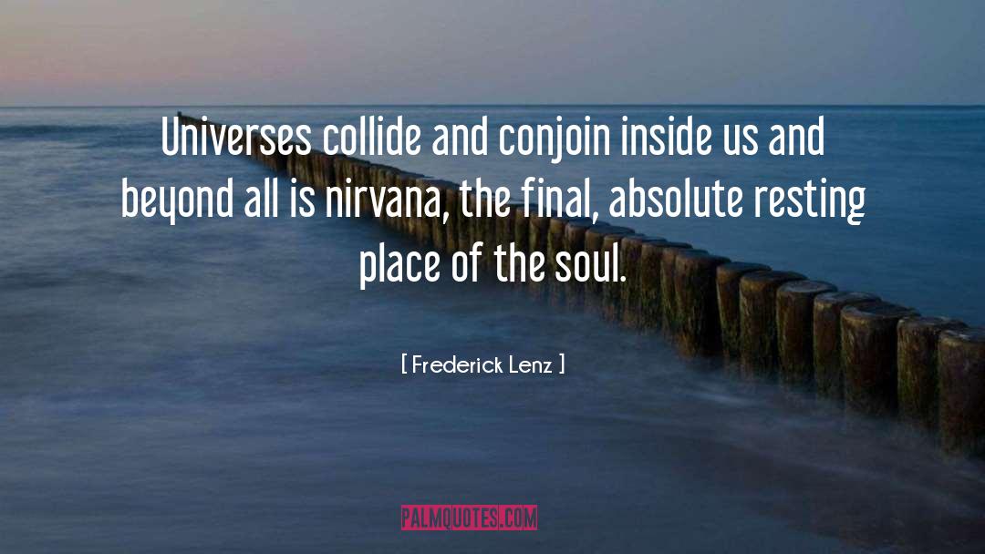 Conjoin quotes by Frederick Lenz