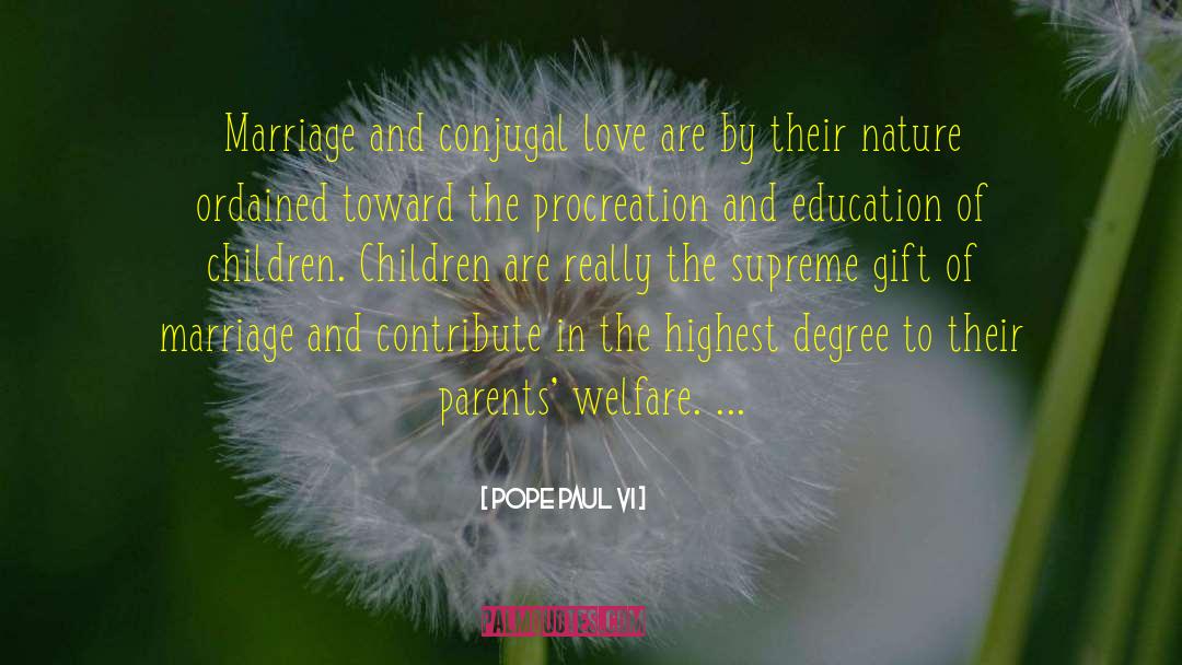 Conjugal quotes by Pope Paul VI