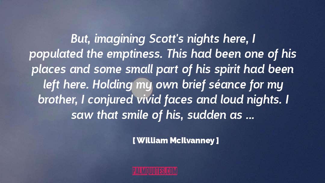 Conjured quotes by William McIlvanney