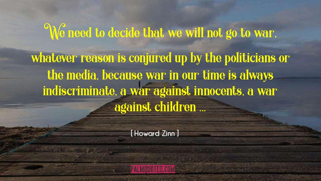 Conjured quotes by Howard Zinn