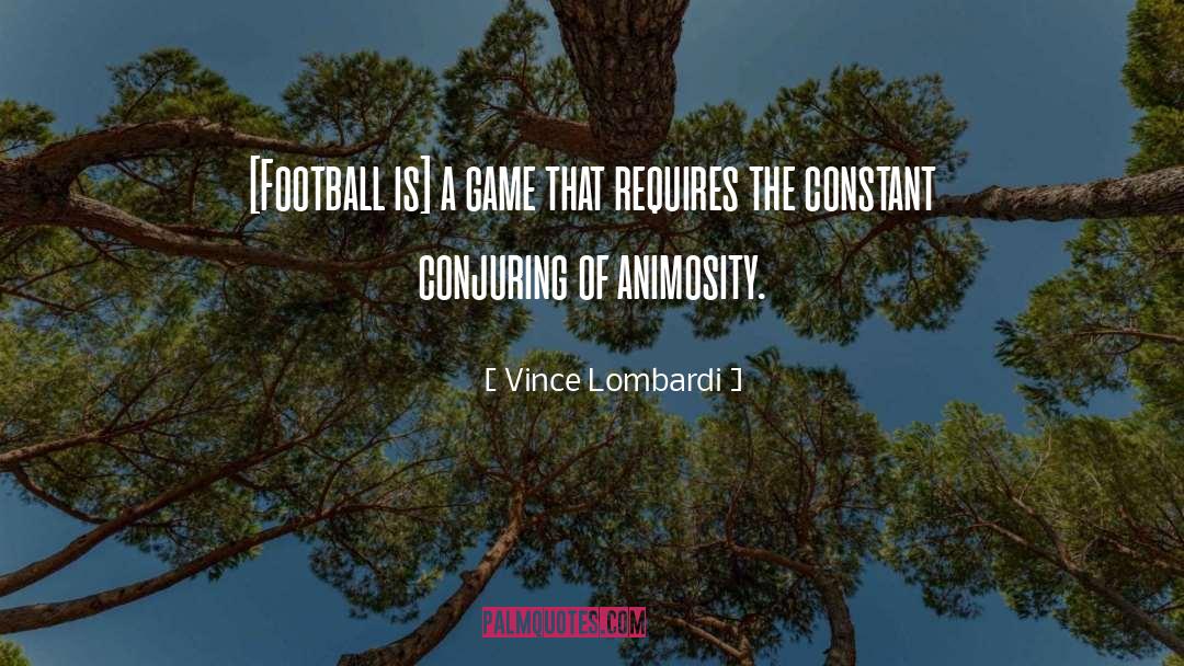 Conjuring quotes by Vince Lombardi