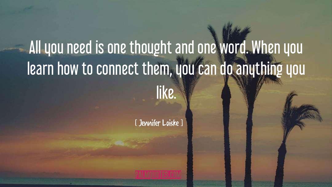 Connect quotes by Jennifer Loiske