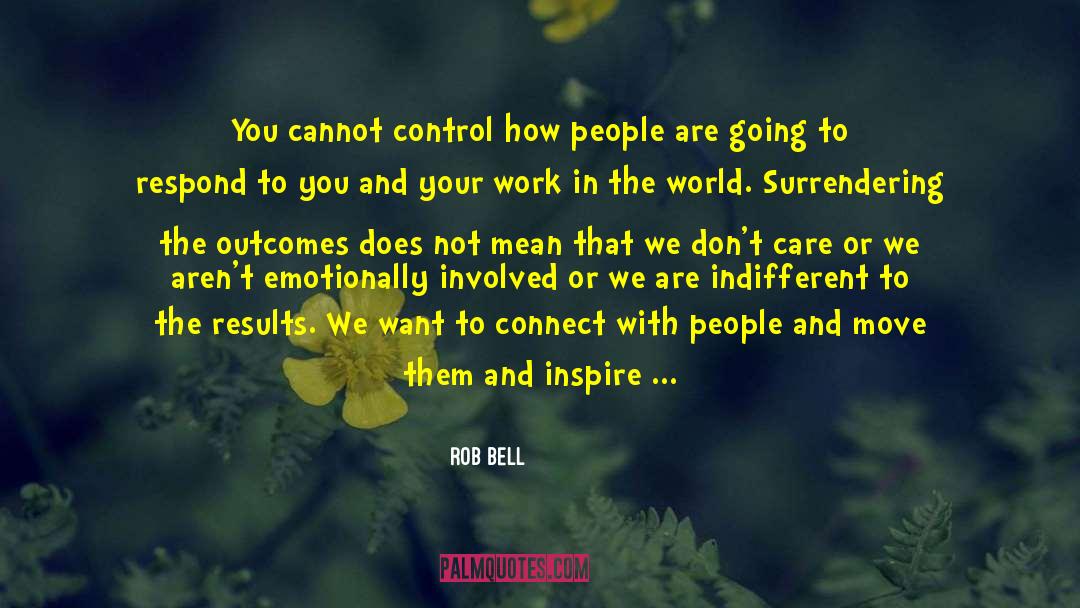 Connect The Dots quotes by Rob Bell