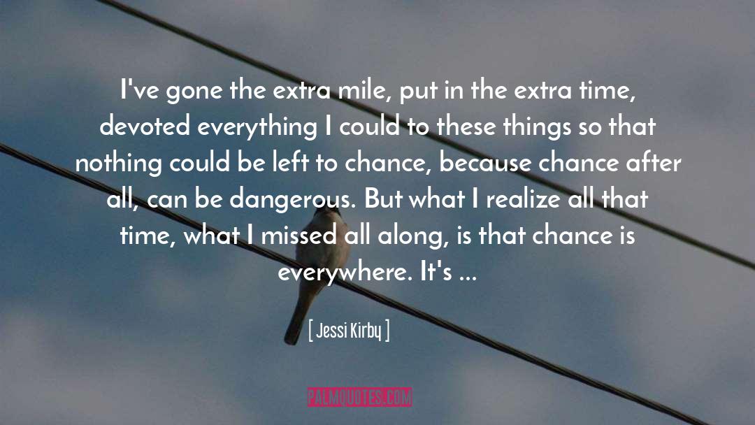 Connect The Dots quotes by Jessi Kirby