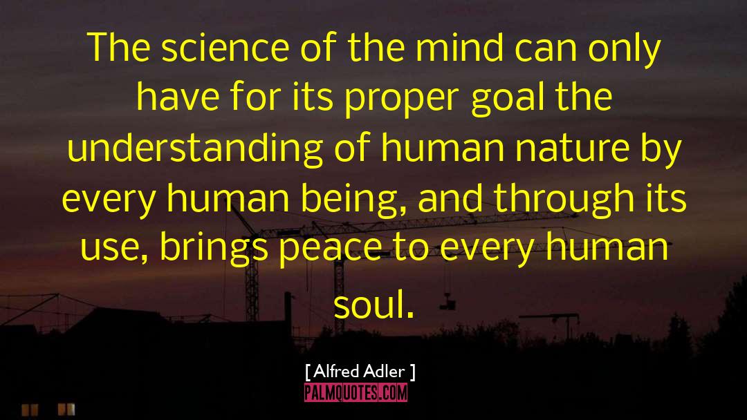 Connect To The Soul quotes by Alfred Adler