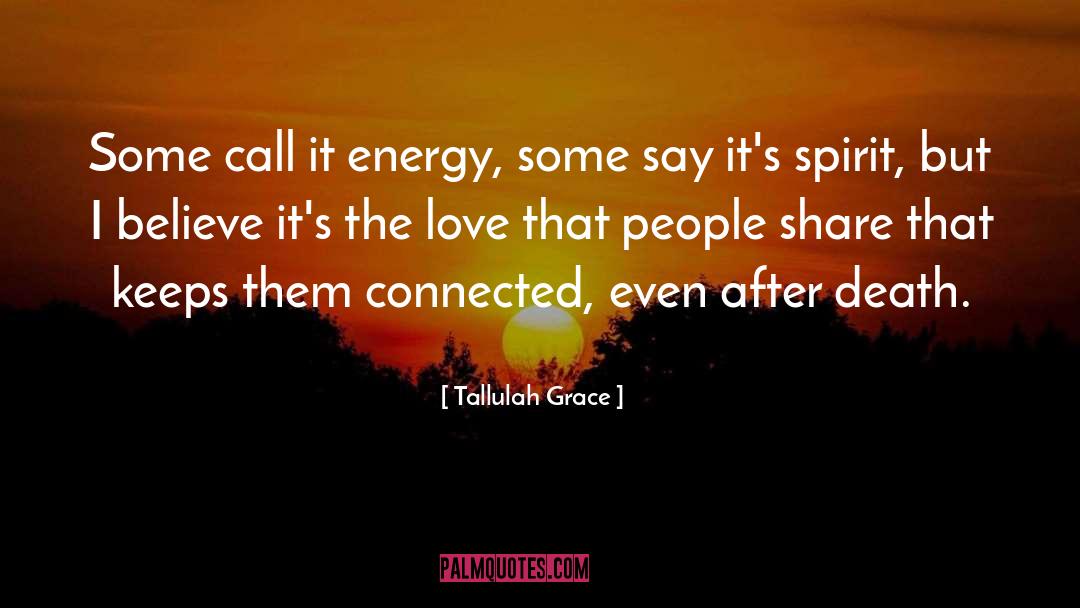 Connected quotes by Tallulah Grace