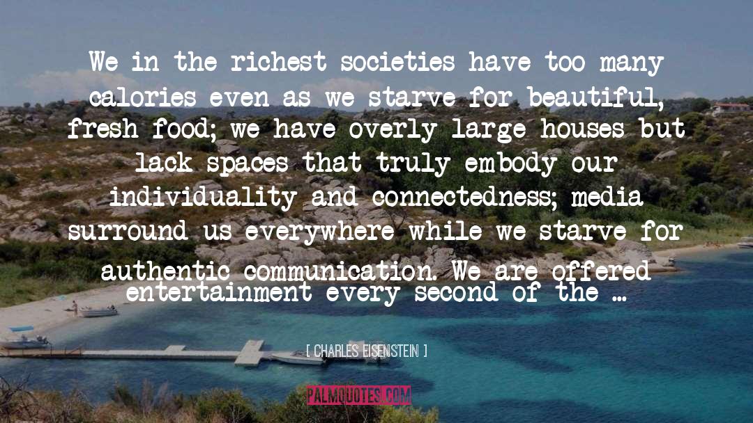 Connectedness quotes by Charles Eisenstein