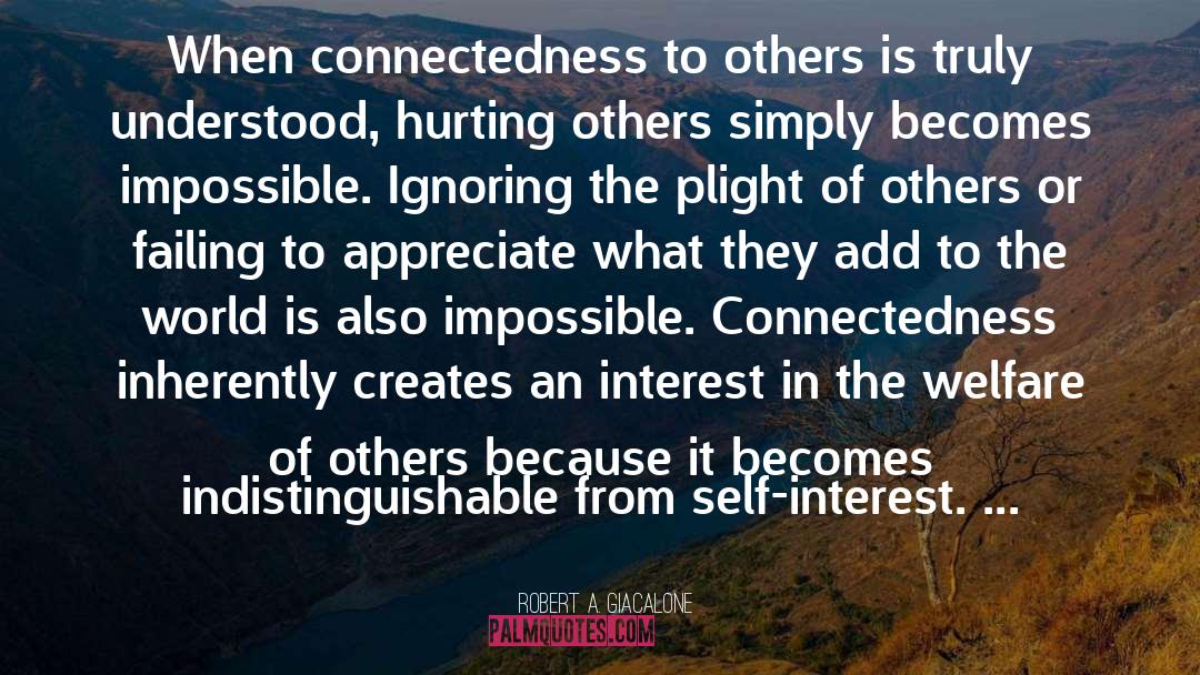 Connectedness quotes by Robert A. Giacalone