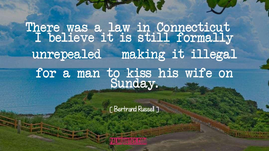 Connecticut quotes by Bertrand Russell