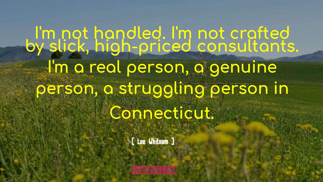 Connecticut quotes by Lee Whitnum