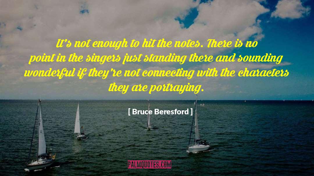 Connecting quotes by Bruce Beresford