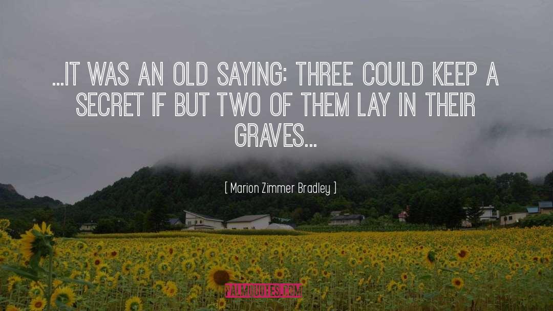 Connecting Two quotes by Marion Zimmer Bradley