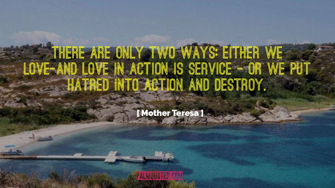 Connecting Two quotes by Mother Teresa