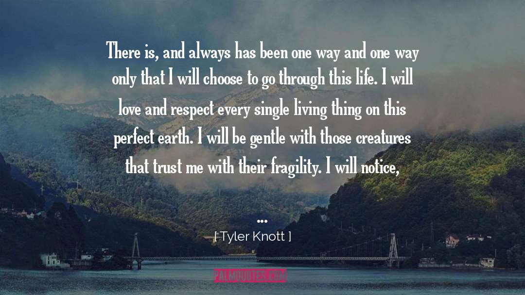 Connecting With God quotes by Tyler Knott