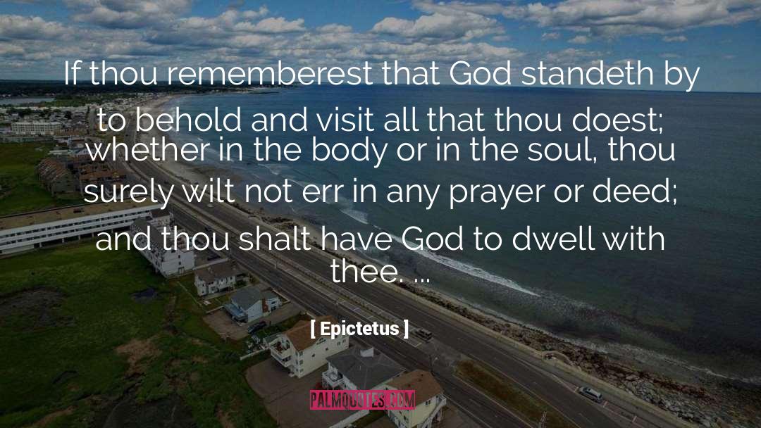 Connecting With God quotes by Epictetus