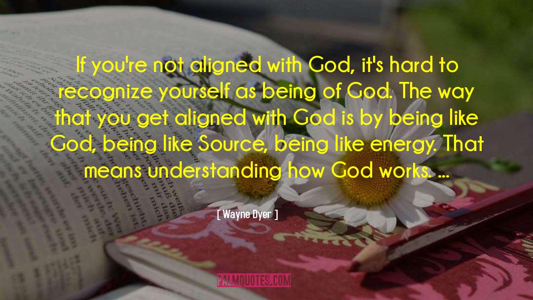 Connecting With God quotes by Wayne Dyer