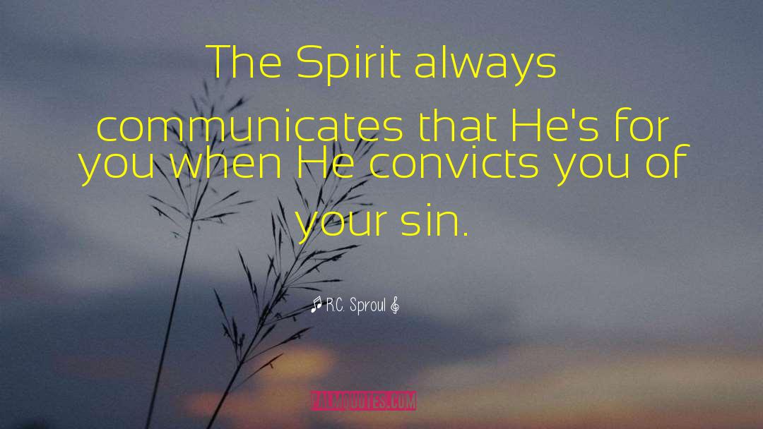 Connecting With God quotes by R.C. Sproul