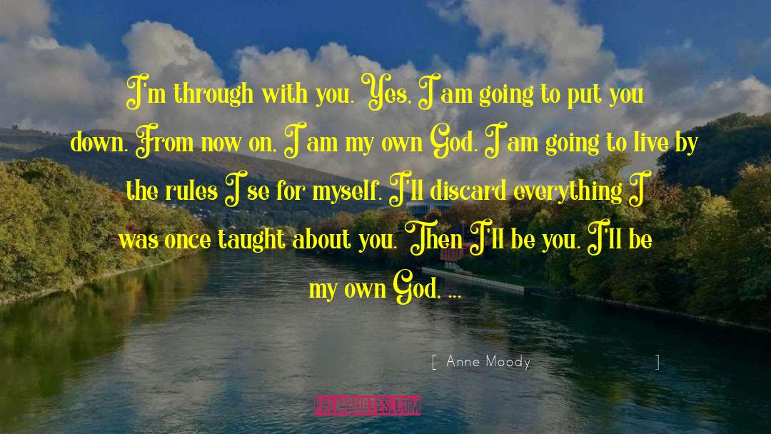 Connecting With God quotes by Anne Moody