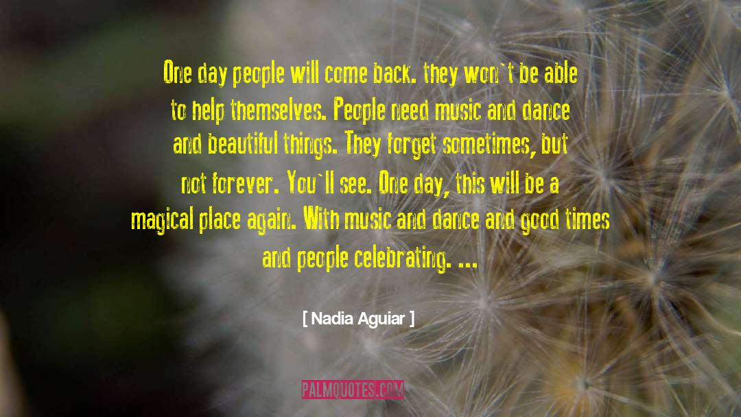 Connecting With Nature quotes by Nadia Aguiar