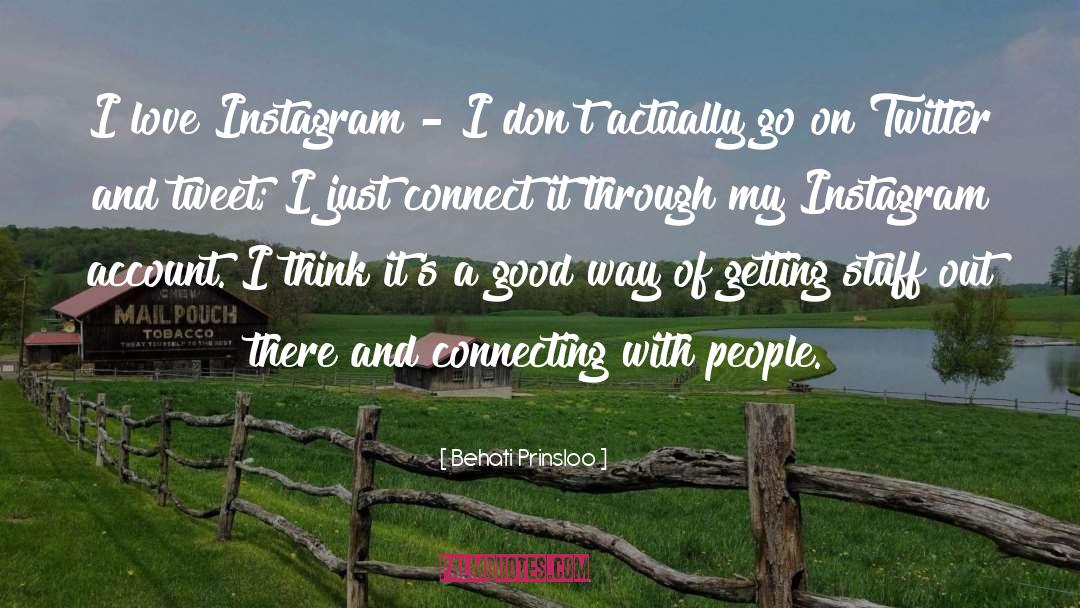 Connecting With People quotes by Behati Prinsloo