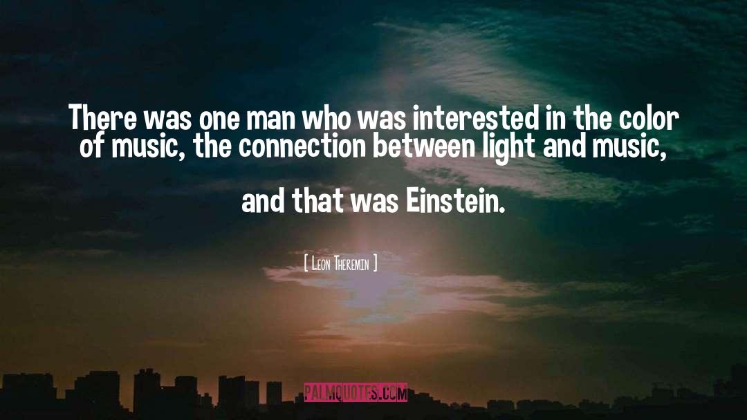 Connection quotes by Leon Theremin